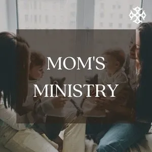 mom's ministry